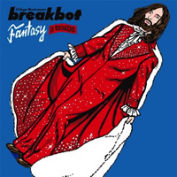 Breakbot - Fantasy